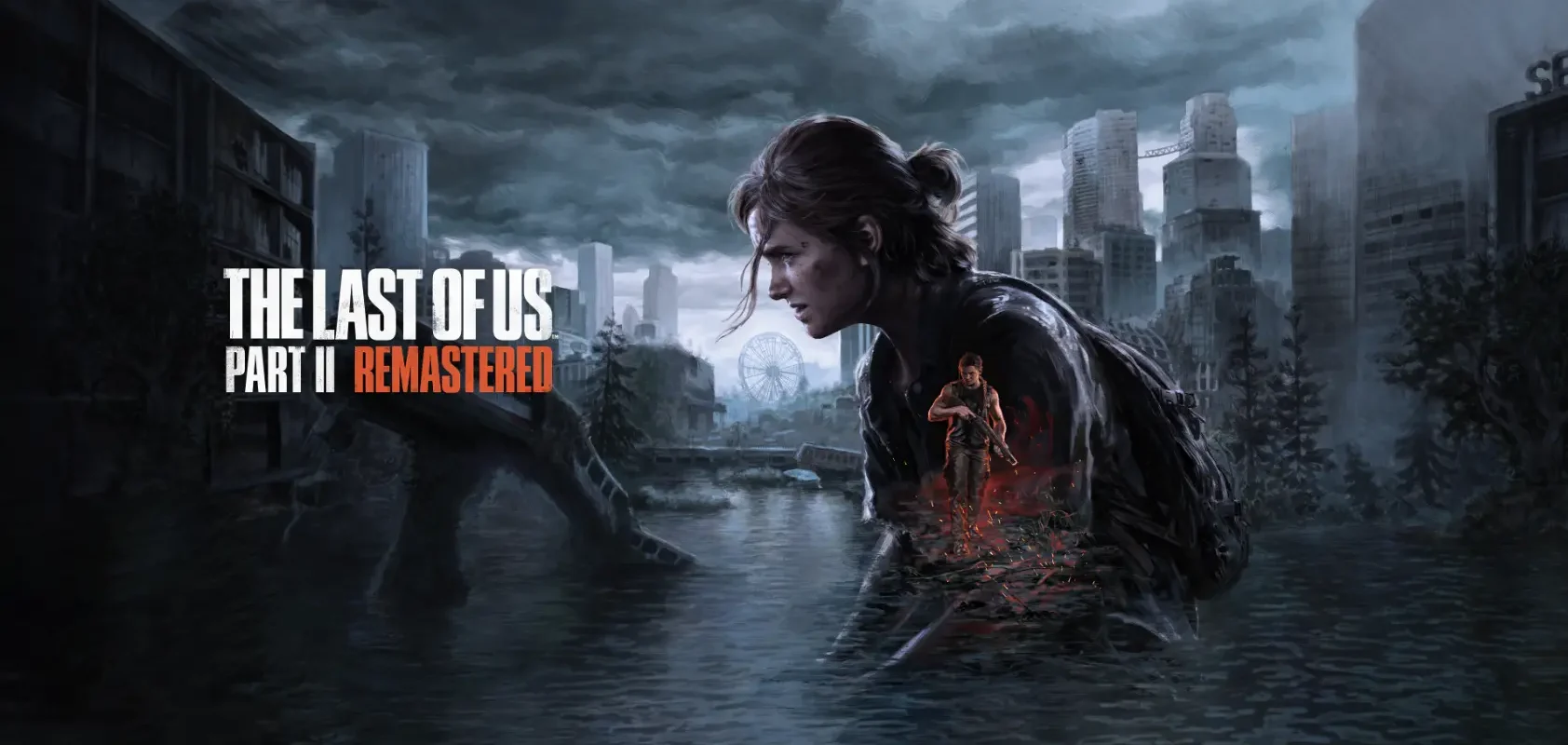 The Last of Us Part 2 Remastered